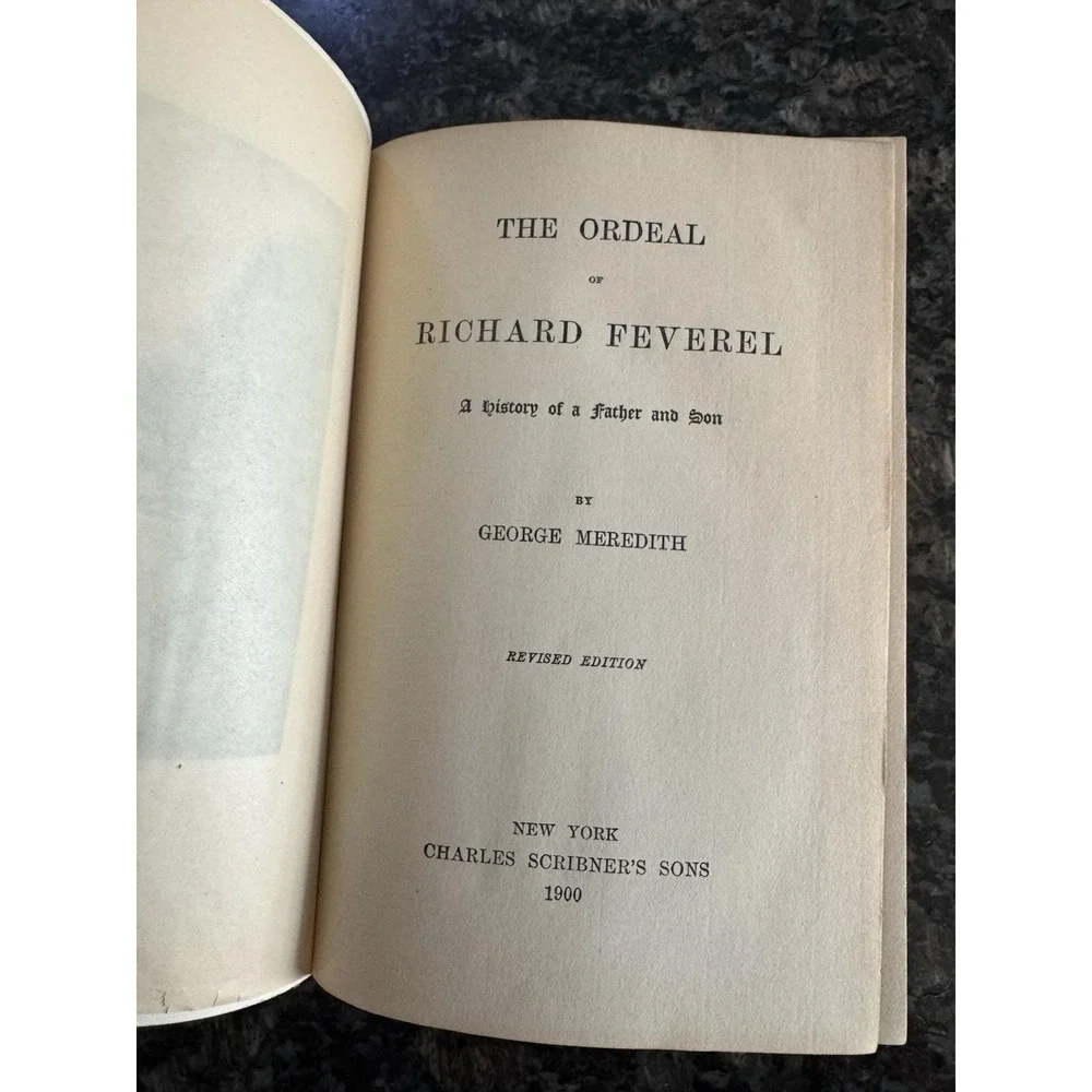 The Ordeal of Richard Feverel by George Meredith, 1898 Hardcover Great Con. Book